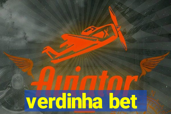 verdinha bet